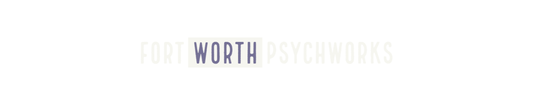 Fort Worth Psycworks